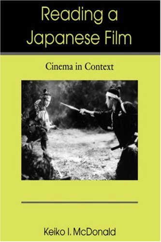 Reading a Japanese Film: Cinema in Context (Paperback)