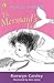 The Mermaid's Tail by Raewyn Caisley