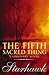 The Fifth Sacred Thing by Starhawk