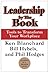 Leadership by the Book  by Kenneth H. Blanchard