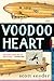 Voodoo Heart by Scott Snyder