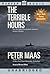 The Terrible Hours by Peter Maas