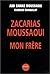 ZACARIAS MOUSSAOUI, MON FRE...
