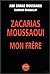 ZACARIAS MOUSSAOUI, MON FRERE (IMPACTS) by Abd Samad Moussaoui
