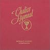Chalice Hymnal : Worship Leader's Companion Chalice Hymnal : Worship Leader's Companion
