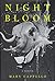 Night Bloom