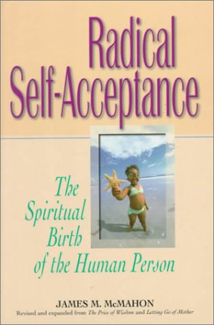 Radical Self-Acceptance (Hardcover)