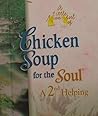 A Little Spoonful of Chicken Soup for the Soul: A 2nd Helping (Mini Gift Books)