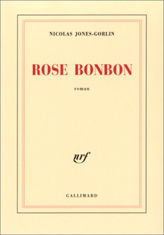 Rose bonbon (Paperback)