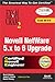 Novell Netware 5.X to 6 Upgrade: Exam 50-676 (Exam Cram 2)