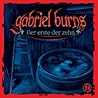 Gabriel Burns 24 Der erste der zehn