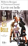 La vie est belle