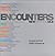 Encounters: New Art from Old