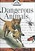 Dangerous Animals
