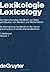 Lexikologie / Lexicology. 1. Halbband (Handbücher zur Sprach-... by Peter Rolf Lutzeier