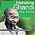Ulrich Noethen, Frank Arnold, Michael Rotschopf u.v.a. lesen Mahatma Gandhi - ein Leben [Tontraeger] Gesamttitel: Argon-Hoerbiografie
