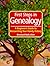 First Steps in Genealogy: A Beginner's Guide to Researching Your Family History
