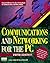 Communications And Networking For The PC