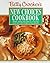 Betty Crocker's New Choices Cookbook: More Than 500 Great-Tasting Easy Recipes for Eating Right