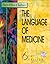 The Language of Medicine by Davi-Ellen Chabner