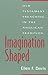 Imagination Shaped: Old Testament Preaching in the Anglican Tradition