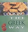 Cooking the Greek Way by Lynne W. Villios