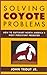 Solving Coyote Problems by John Trout