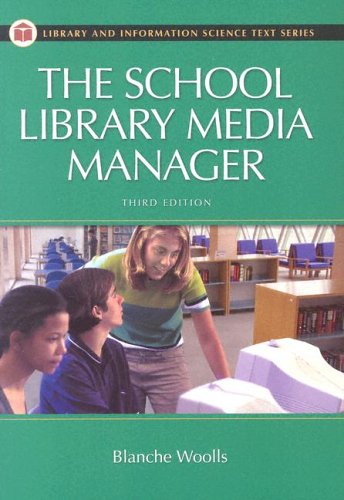 The School Library Media Manager (Paperback)