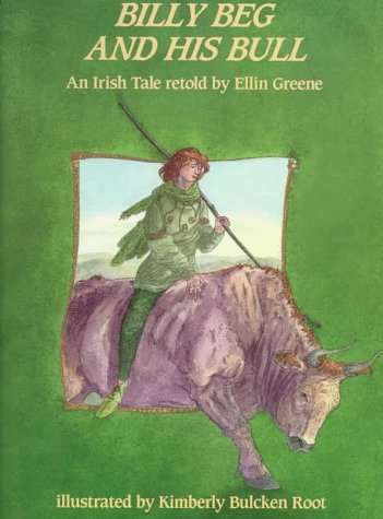 Billy Beg and His Bull: An Irish Tale (Hardcover)