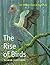 The Rise of Birds by Sankar Chatterjee