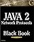 Java 2 Network Protocols Black Book by Al Williams