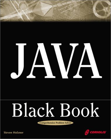 Java Black Book: The Java Book Programmers Turn To First (Paperback)