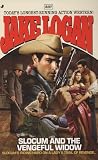 Slocum and the Vengeful Widow (Slocum #337) Slocum and the Vengeful Widow (Slocum #337)
