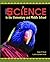 Science in the Elementary and Middle School