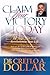 Claim Your Victory Today by Creflo A. Dollar