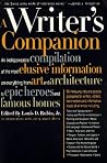 A Writer's Companion : A Handy Compendium of Useful but Hard-To-Find Information on History, Literature, Art, Science, Travel, Philosophy and Much More A Writer's Companion : A Handy Compendium of Useful but Hard-To-Find Information on History, Literature, Art, Science, Travel, Philosophy and Much More