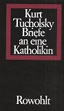 Briefe an eine Katholikin 1929-1931 Briefe an eine Katholikin 1929-1931
