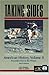 Taking Sides: Clashing Views On Controversial Issues In American History, Vol. II