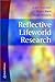 Reflective Lifeworld Research