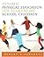 Dynamic Physical Education for Elementary School Children, 14... by Robert P. Pangrazi