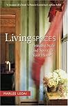 Living Spaces: Bringing Style And Spirit To Your Home