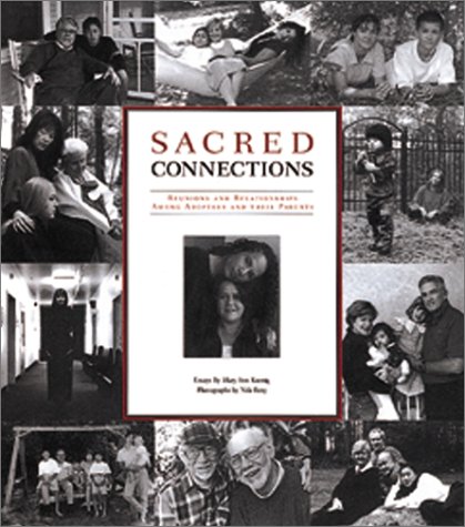 Sacred Connections: Stories Of Adoption (Hardcover)