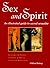 Sex and Spirit by Clifford Bishop Sex and Spirit by Clifford Bishop