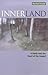 Innerland: A Guide into the Heart of the Gospel