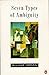 Seven Types of Ambiguity by William Empson Seven Types of Ambiguity by William Empson