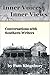 Inner Voices, Inner Views: Conversations With Southern Writers