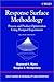 Response Surface Methodology: Process and Product Optimization Using Designed Experiments (Wiley Series in Probability and Statistics)