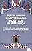 Parties and Politics in America by Clinton L. Rossiter