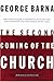 The Second Coming of the Church