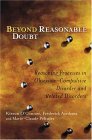 Beyond Reasonable Doubt: Reasoning Processes in Obsessive-Compulsive Disorder and Related Disorders Beyond Reasonable Doubt: Reasoning Processes in Obsessive-Compulsive Disorder and Related Disorders